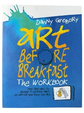 Art Before Breakfast Workbook by Danny Gregory Creative Drawing Journal Paperbac